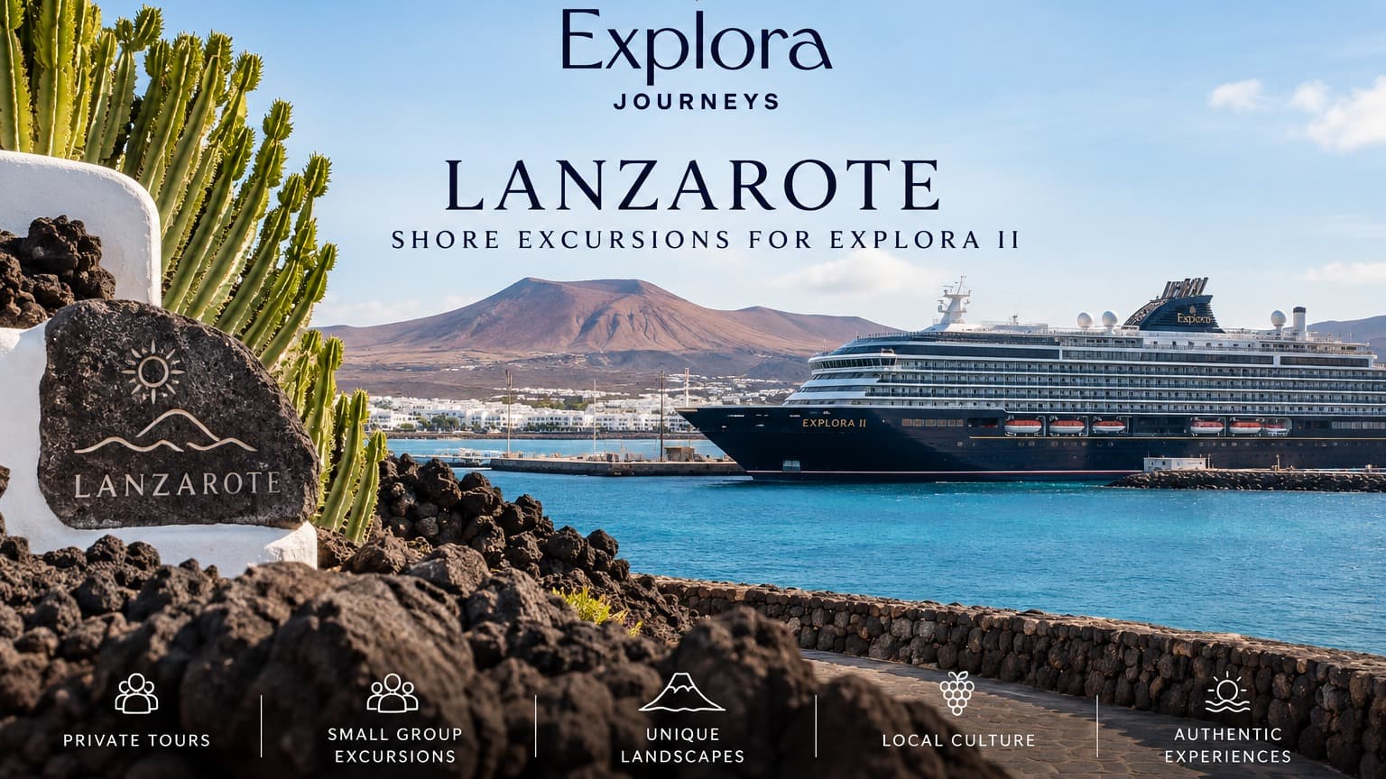 Explora Journeys EXPLORA II auf Lanzarote – Landausflüge
