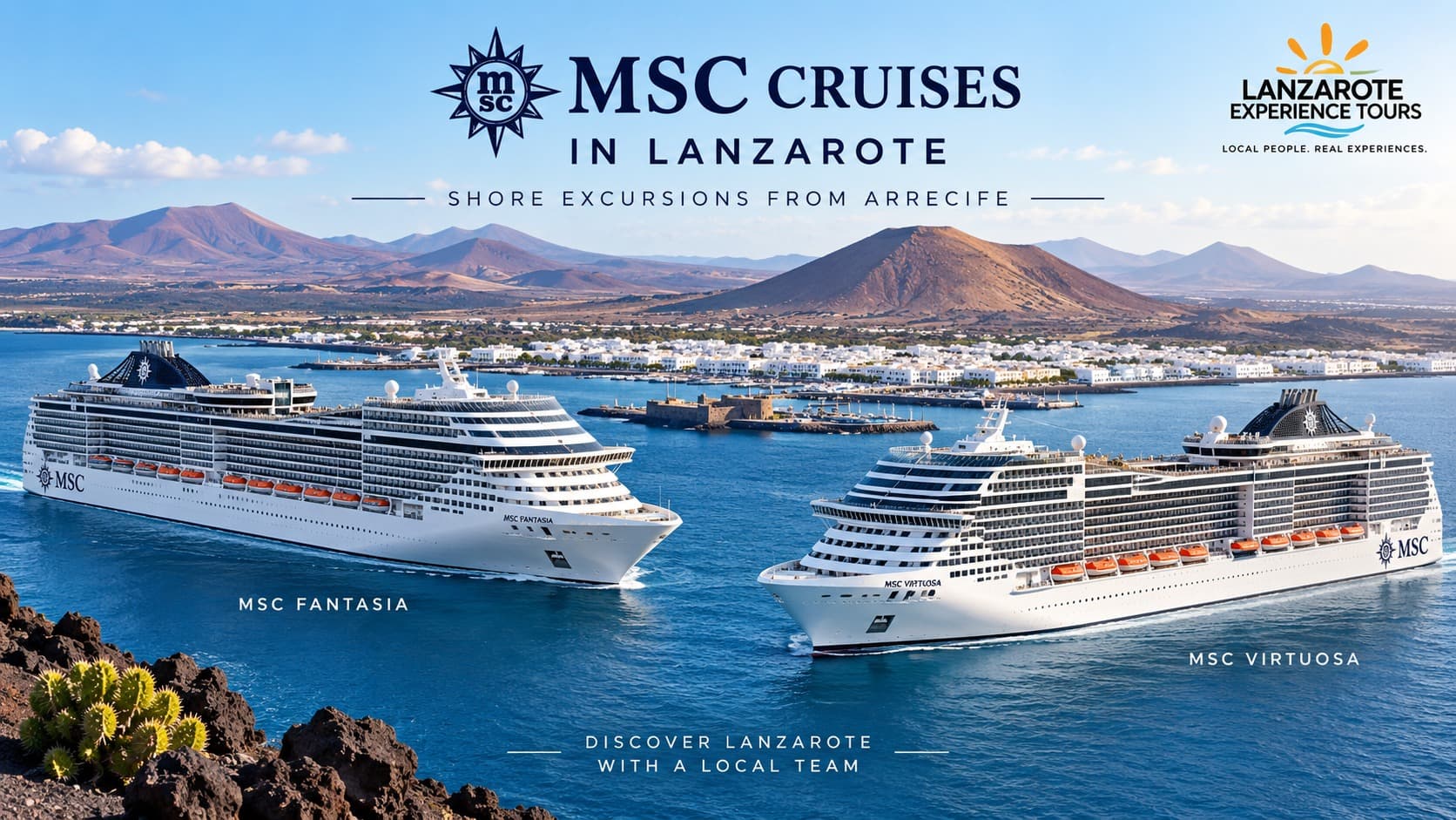 MSC Cruises shore excursions in Lanzarote for MSC Fantasia and MSC Virtuosa
